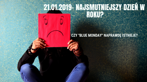Czy Blue Monday istnieje ?
